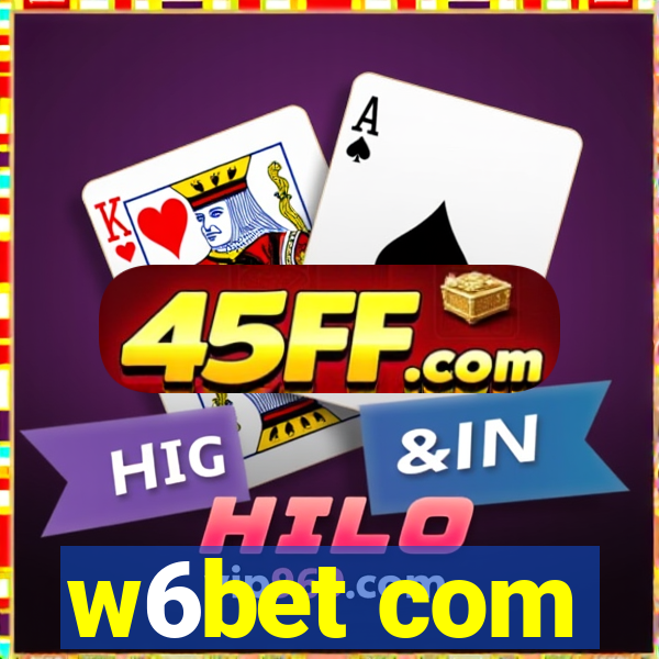 w6bet com